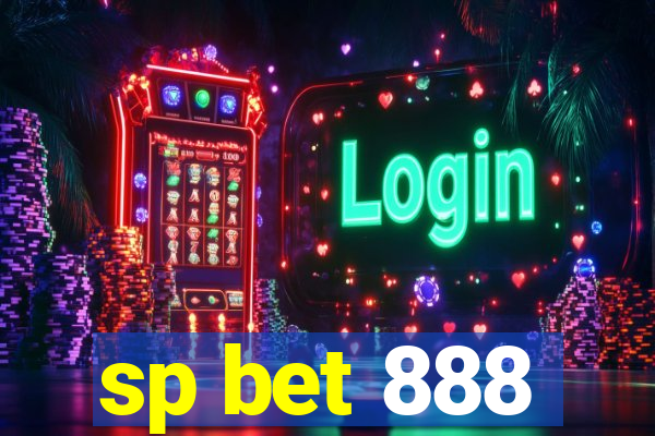 sp bet 888